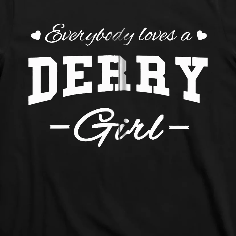 Everybody Loves a Derry Girl Irish Zip Hoodie T-Shirt