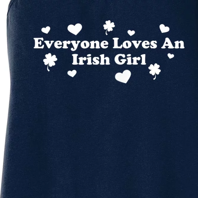 Everyone Loves An Irish Girl Women's Racerback Tank