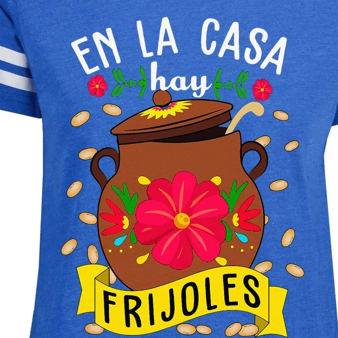 En La Casa Hay Frijoles Funny Mexican Mom Mexican Food Enza Ladies Jersey Football T-Shirt