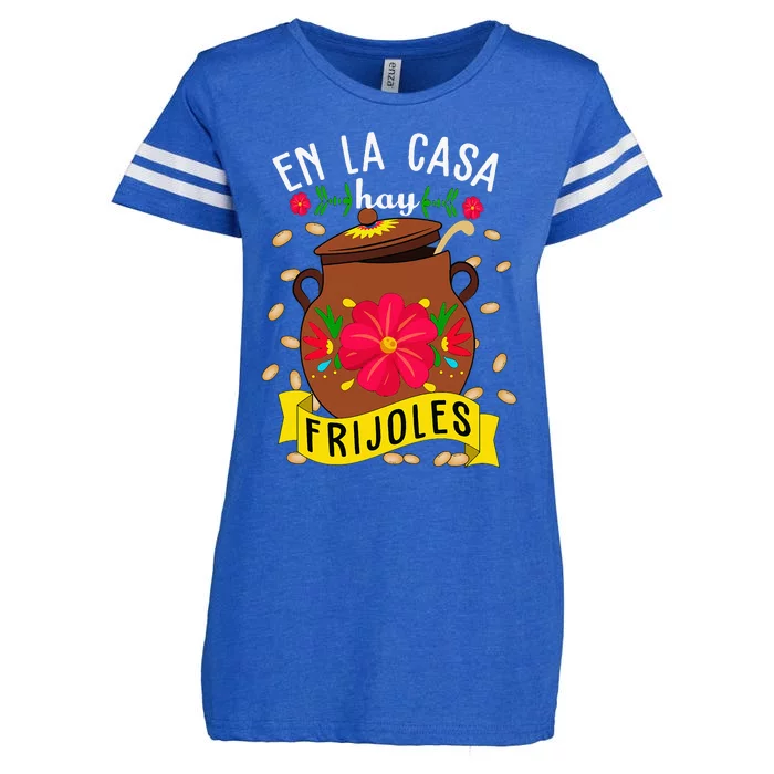 En La Casa Hay Frijoles Funny Mexican Mom Mexican Food Enza Ladies Jersey Football T-Shirt