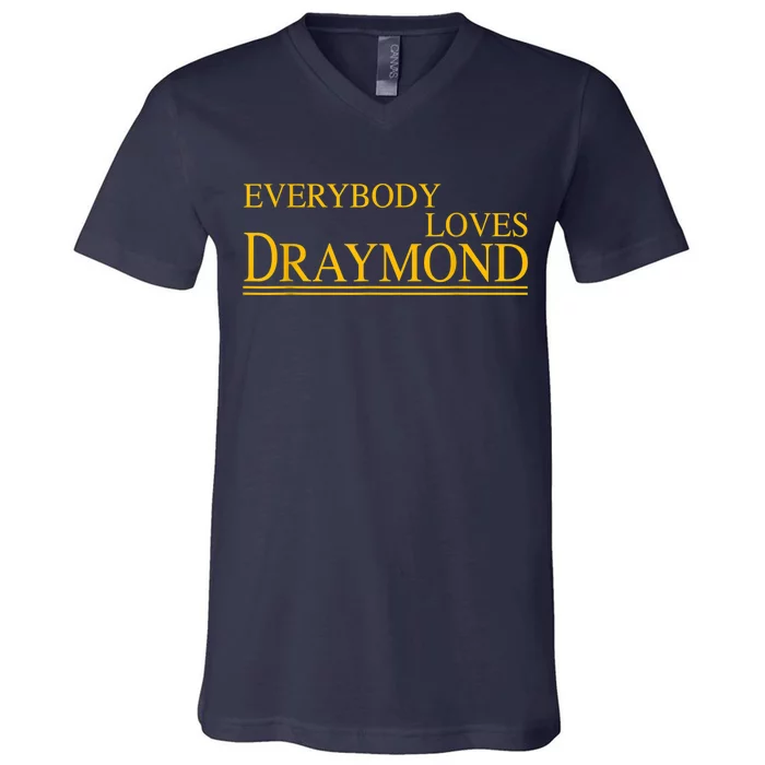 Everybody Loves Draymond Bay Area Basketball Fan V-Neck T-Shirt