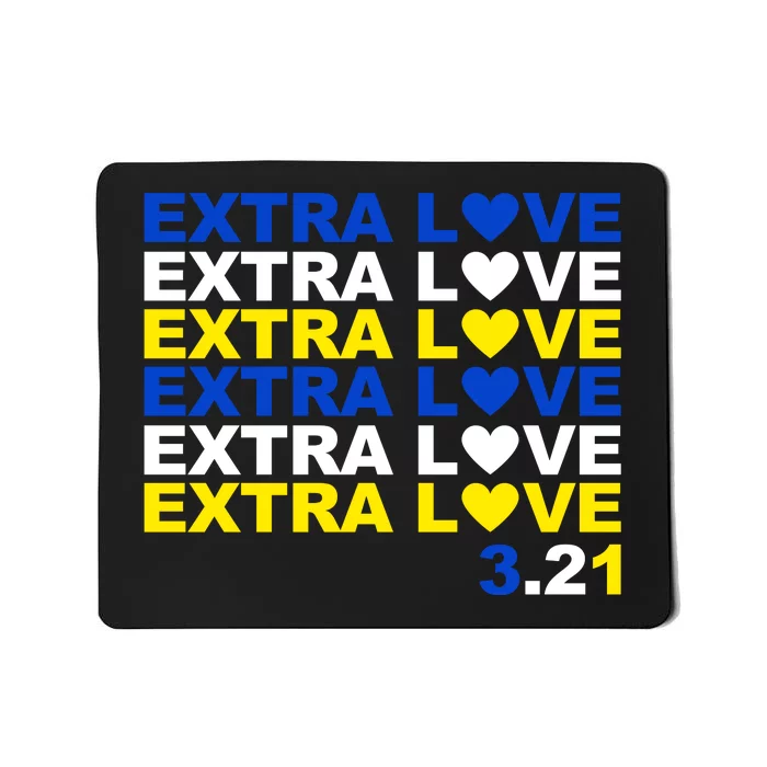 Extra Love Down Syndrome March Mousepad