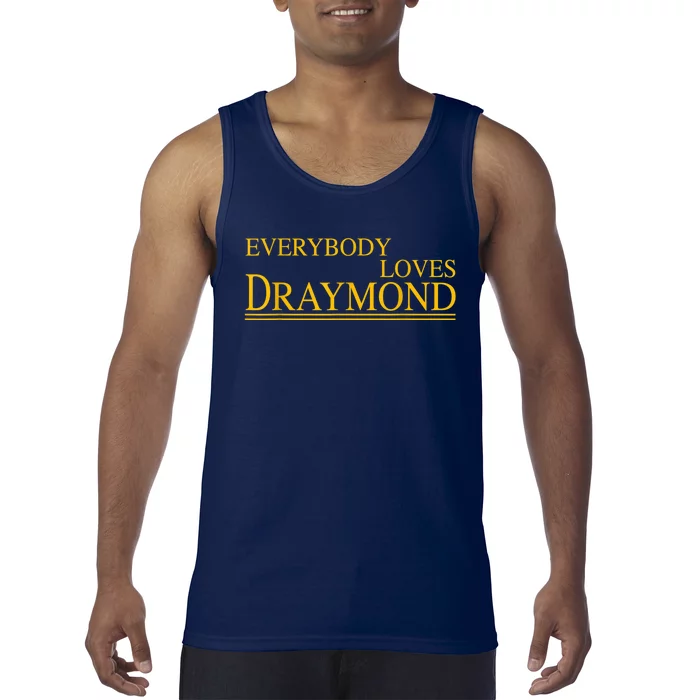 Everybody Loves Draymond Bay Area Basketball Fan Tank Top