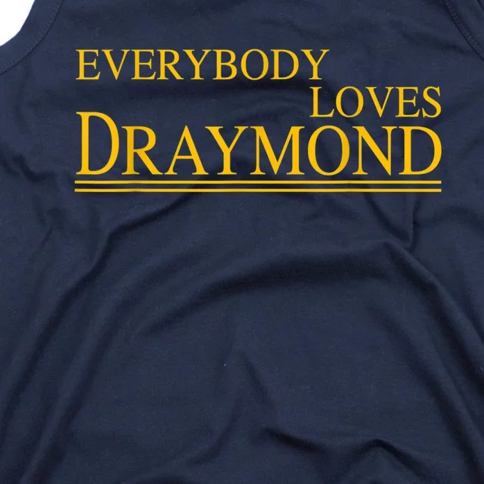 Everybody Loves Draymond Bay Area Basketball Fan Tank Top