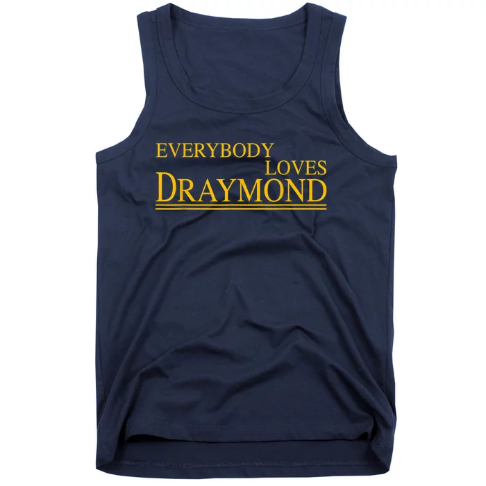 Everybody Loves Draymond Bay Area Basketball Fan Tank Top