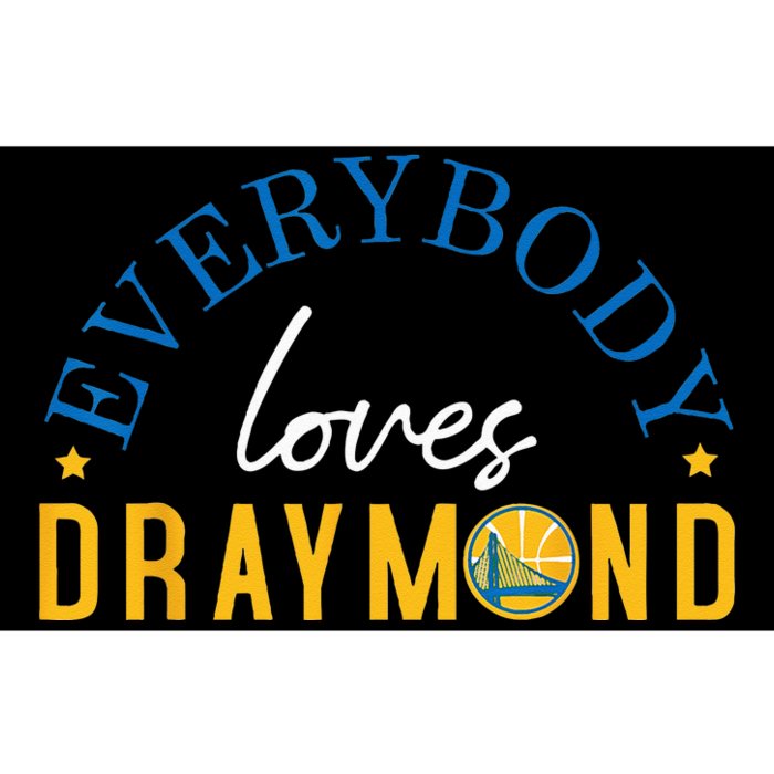 Everybody Loves Draymond Bay Area Basketball Bumper Sticker