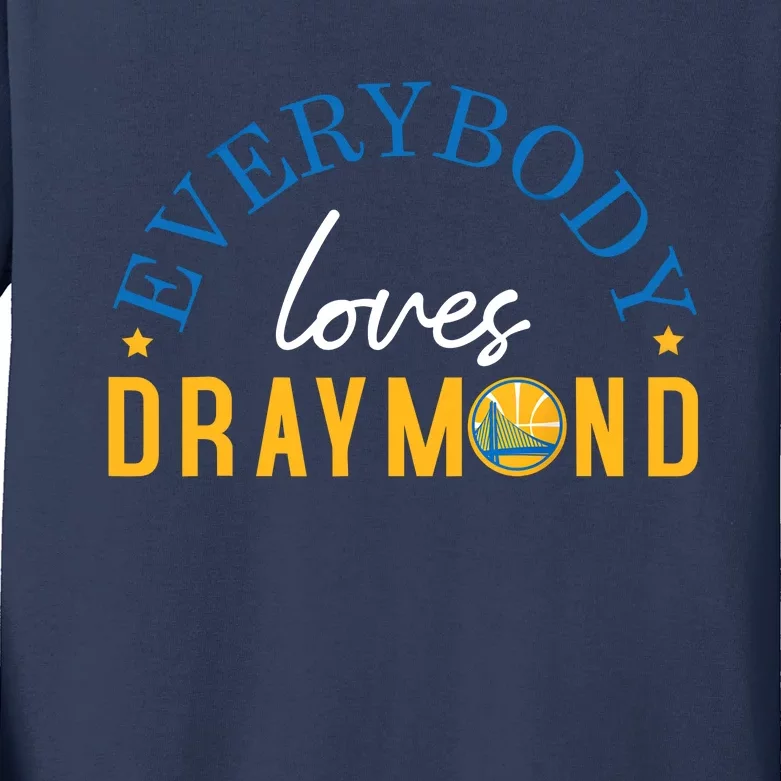 Everybody Loves Draymond Bay Area Basketball Kids Long Sleeve Shirt