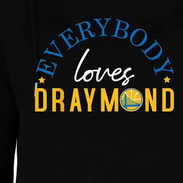 Everybody Loves Draymond Bay Area Basketball Womens Funnel Neck Pullover Hood