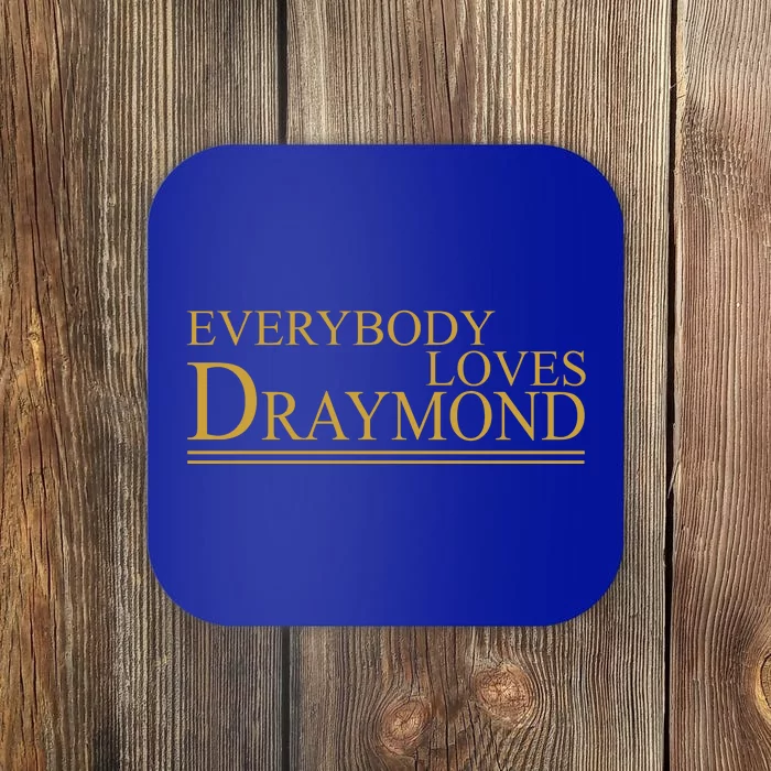 Everybody Loves Draymond Coaster