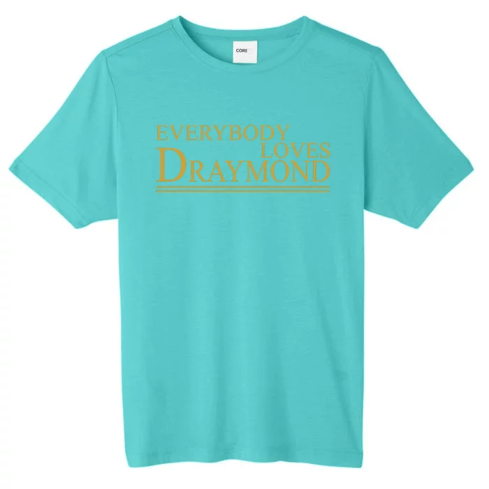 Everybody Loves Draymond ChromaSoft Performance T-Shirt