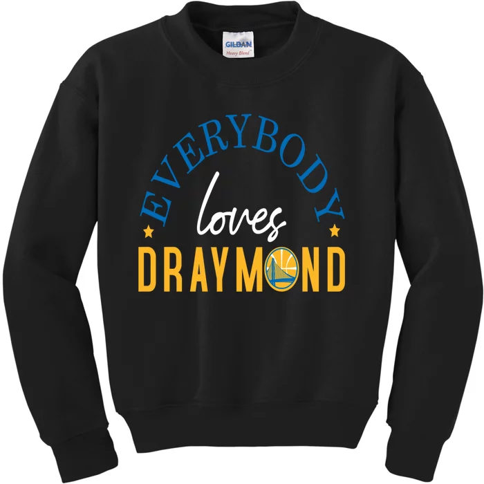 Everybody Loves Draymond Bay Area Basketball Kids Sweatshirt