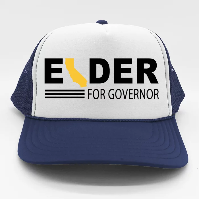 Elder For Governor California Trucker Hat