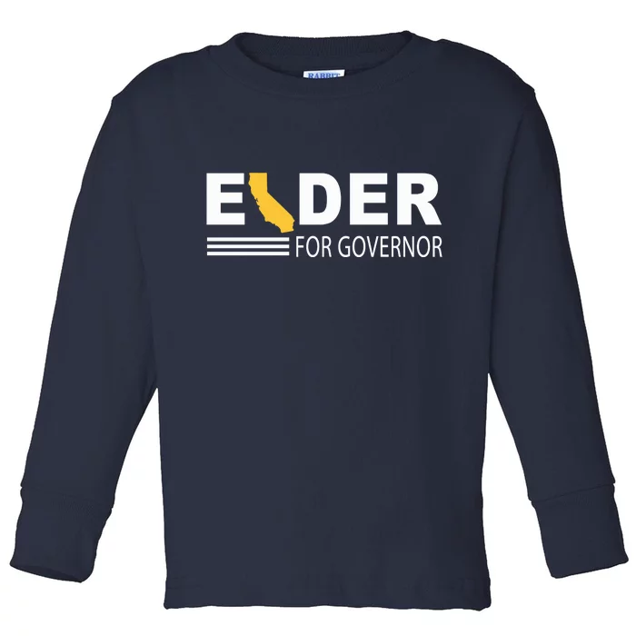 Elder For Governor California Toddler Long Sleeve Shirt