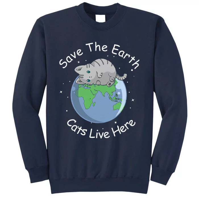 Earth Lovers Earth Day Earth Day Cat Earth Day Sweatshirt