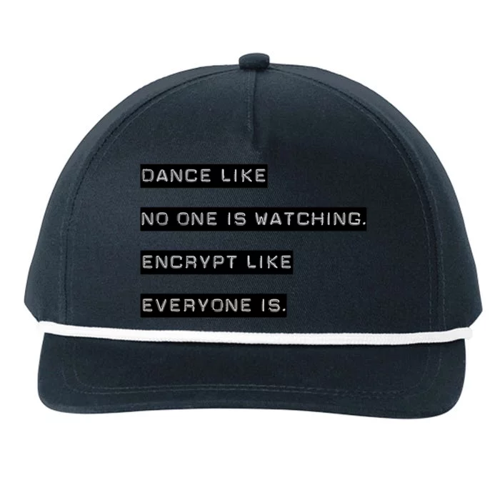 Encrypt Like Everyone Is Watching (Bw Bg) Snapback Five-Panel Rope Hat