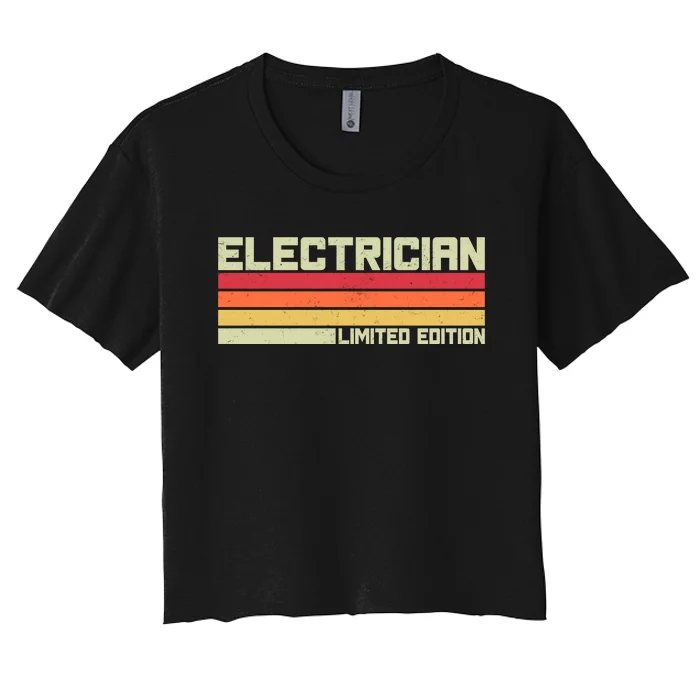 Electrician Limited Edition Funny Women's Crop Top Tee