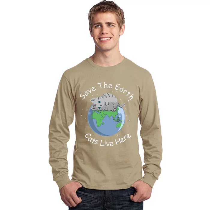 Earth Lovers Earth Day Earth Day Cat Earth Day Tall Long Sleeve T-Shirt