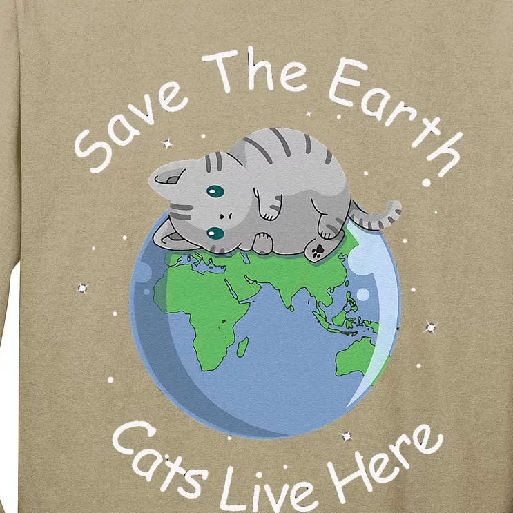 Earth Lovers Earth Day Earth Day Cat Earth Day Tall Long Sleeve T-Shirt