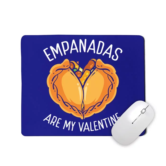 Empada Lover Empanadas Are My Valentine Colombia Venezuela Gift Mousepad