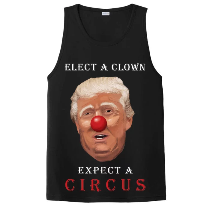 Elect a Clown Expect a Circus Performance Tank