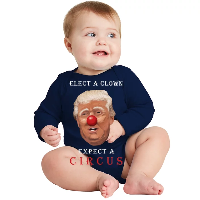 Elect a Clown Expect a Circus Baby Long Sleeve Bodysuit