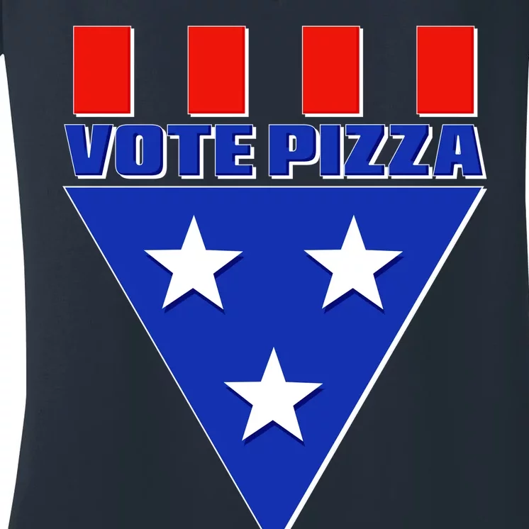 Elections Vote Pizza Women's V-Neck T-Shirt