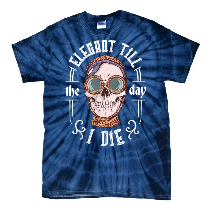 Elegant Till The Day I Die Skull Tie-Dye T-Shirt