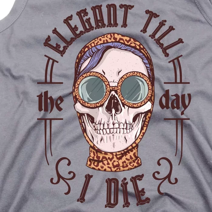 Elegant Till The Day I Die Skull Tank Top