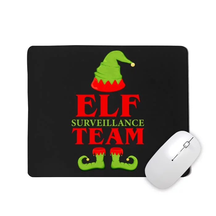 Elf Surveillance Team Mousepad