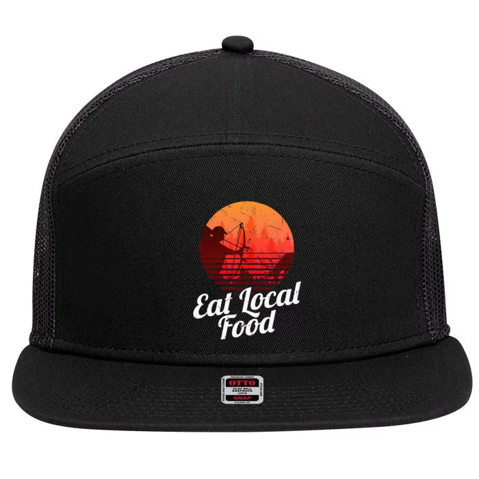 Eat Local Food Bowhun Retro Hunting Deer Hunter 7 Panel Mesh Trucker Snapback Hat