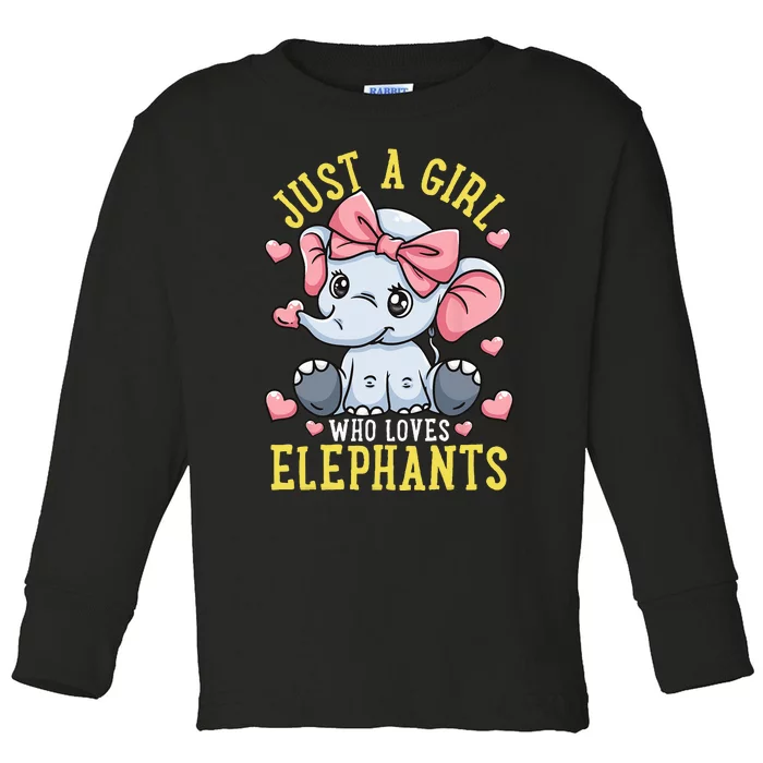 Elephant Lover Gift Just A Who Loves Elephants Toddler Long Sleeve Shirt