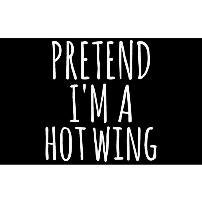 Easy Lazy Halloween PRETEND IM A HOT WING Costume Chicken Bumper Sticker