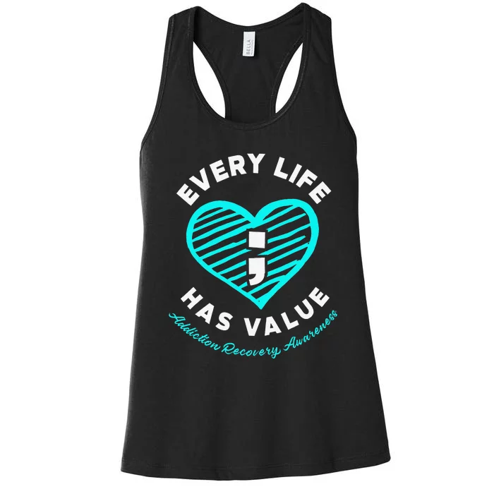 Every Life Has Value Addiction Recovery Awareness Women's Racerback Tank