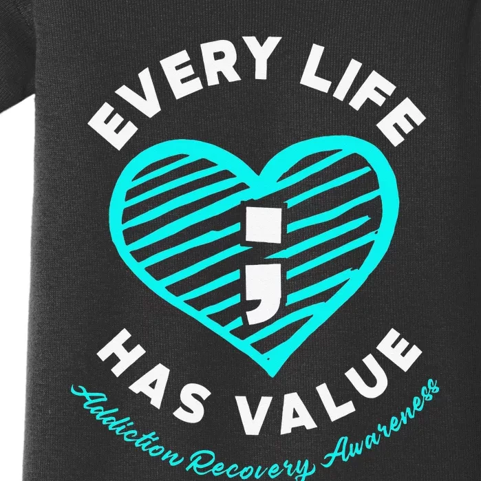 Every Life Has Value Addiction Recovery Awareness Baby Bodysuit