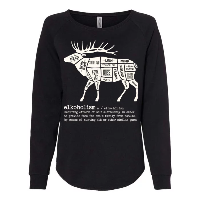 Elkoholism Elk Hunting Womens California Wash Sweatshirt