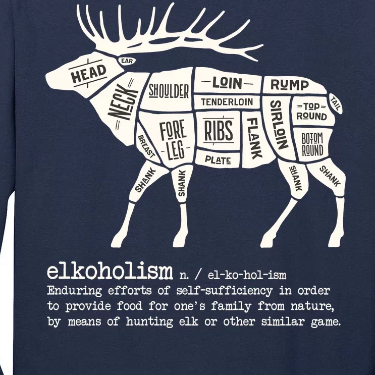 Elkoholism Elk Hunting Tall Long Sleeve T-Shirt