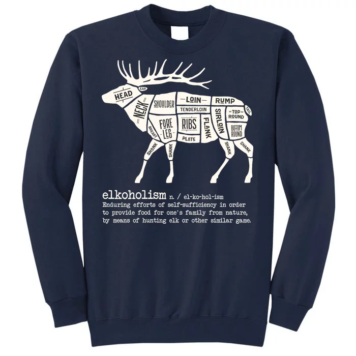 Elkoholism Elk Hunting Tall Sweatshirt