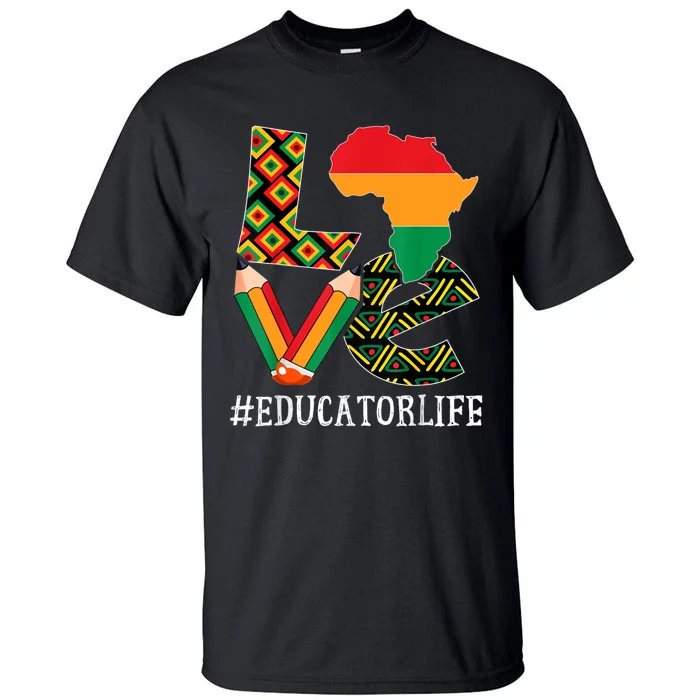 Educator Love Map African American Black History Month Tall T-Shirt