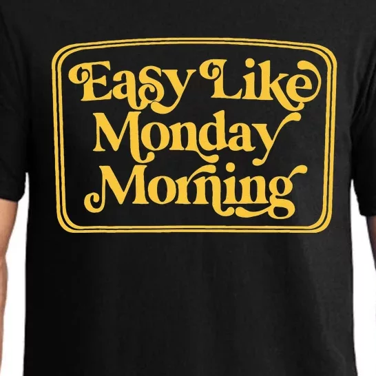 Easy Like Monday Morning Apparel Pajama Set