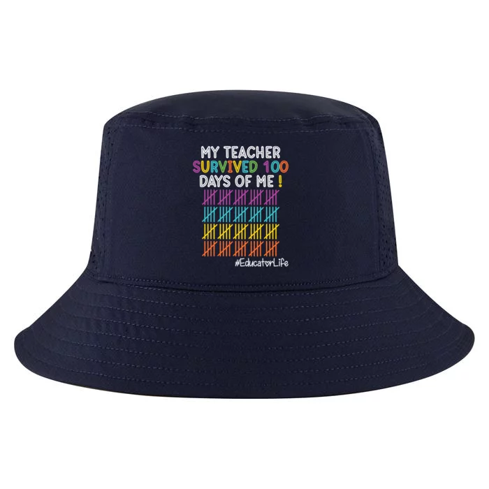 Educator Life My Teacher Survived 100 Days Of Me Cute Gift Cool Comfort Performance Bucket Hat