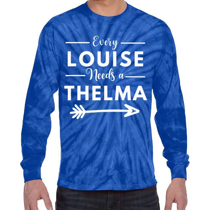 Every Louise Needs A Thelma Matching Best Friends Tie-Dye Long Sleeve Shirt