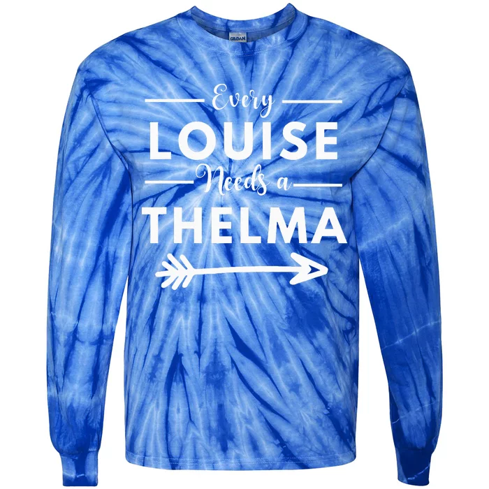 Every Louise Needs A Thelma Matching Best Friends Tie-Dye Long Sleeve Shirt