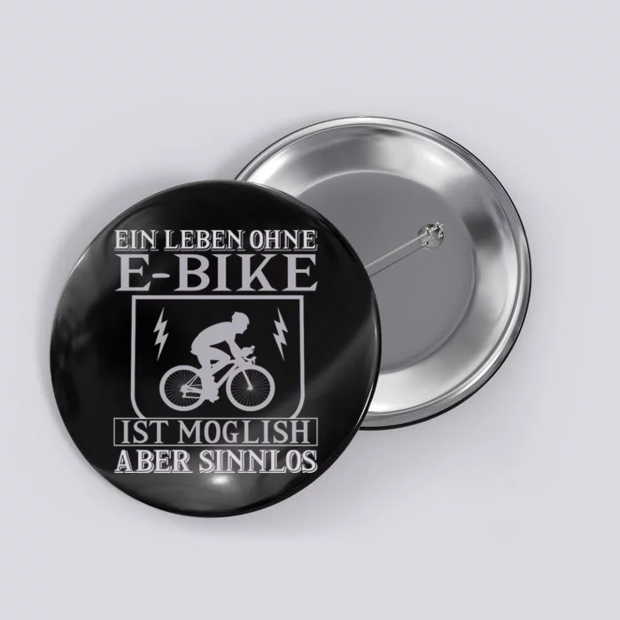 Ein Leben Ohne E Bike Button