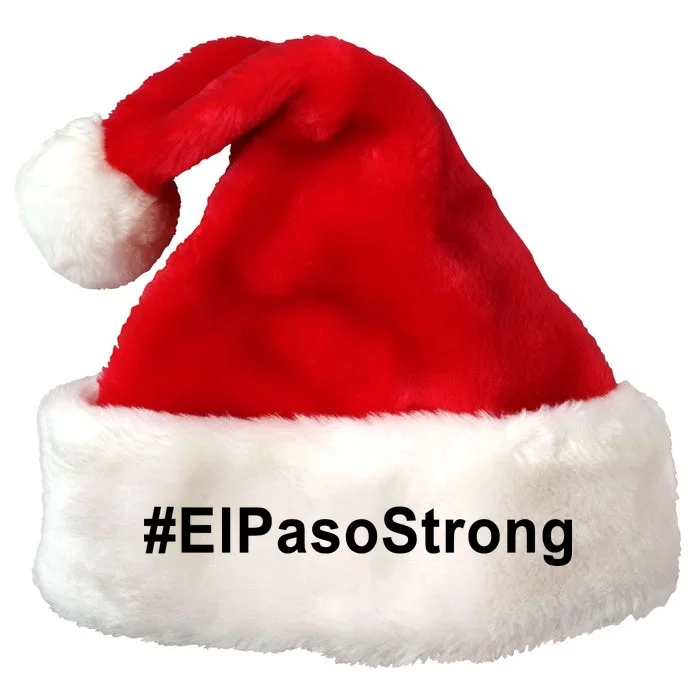 #ElPasoStrong Premium Christmas Santa Hat