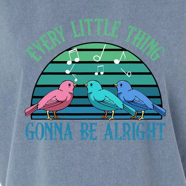 Every Little Thing Is Gonna Be Alright Bird Cute Adorable Garment-Dyed Women's Muscle Tee