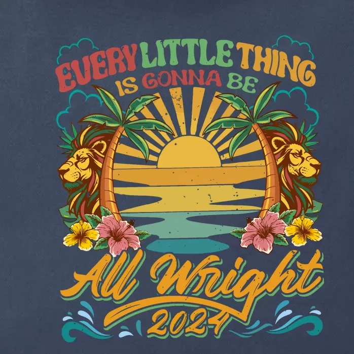 Every Little Thing Is Gonna Be Alright Zip Tote Bag