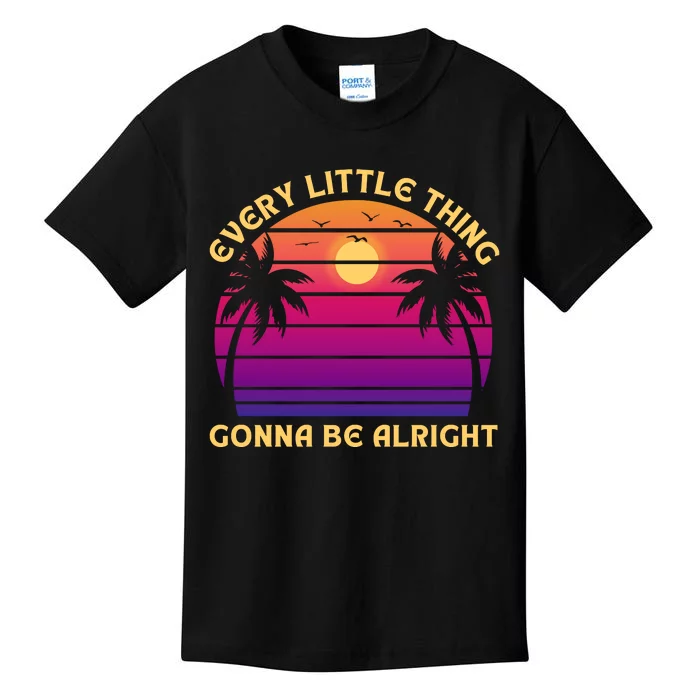 Every Little This Is Gonna Be Alright Kids T-Shirt