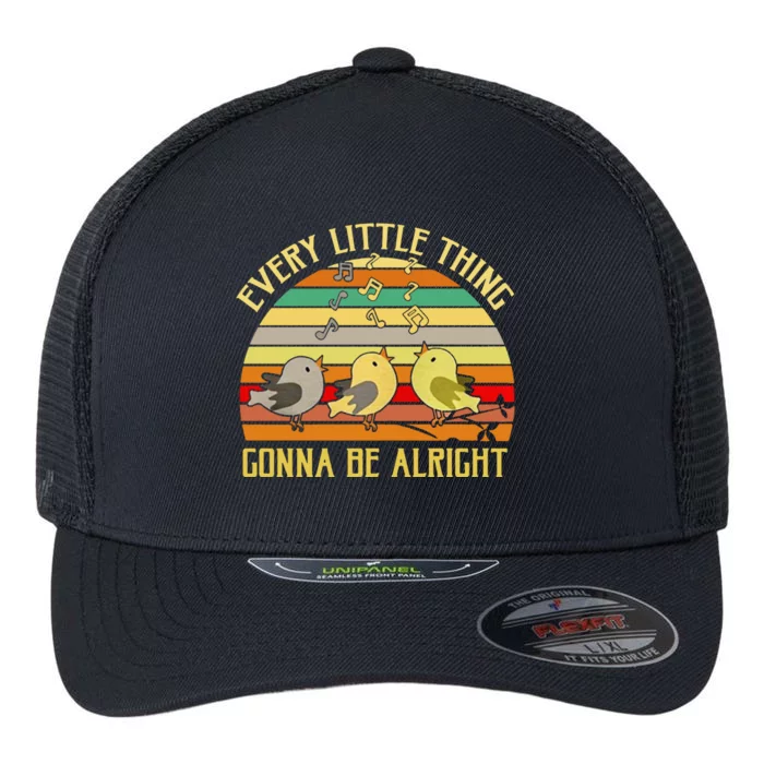 Every Little Thing Is Gonna Be Alright Bird Flexfit Unipanel Trucker Cap