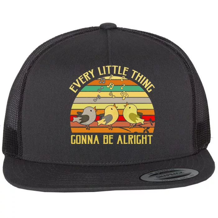 Every Little Thing Is Gonna Be Alright Bird Flat Bill Trucker Hat