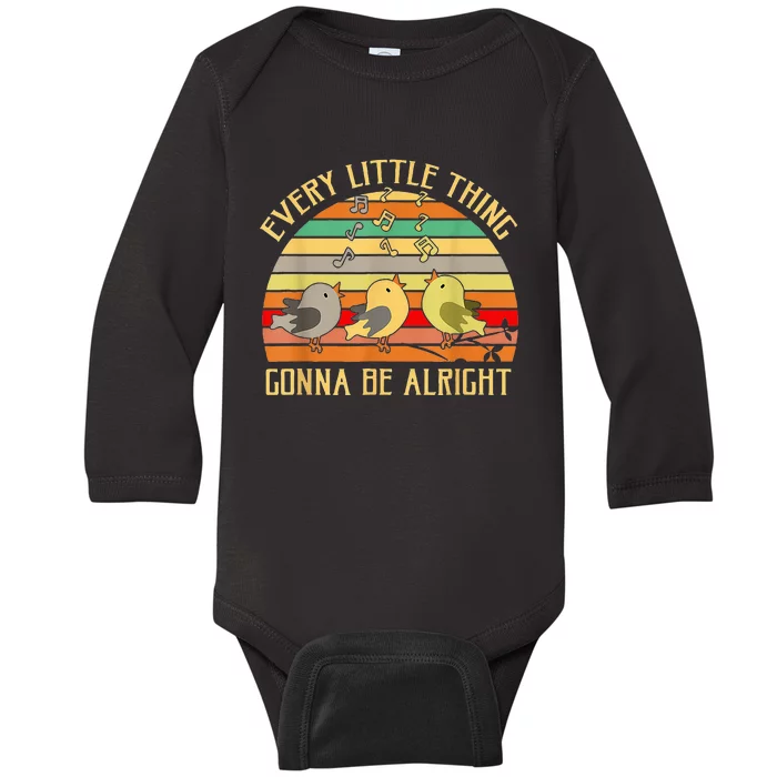 Every Little Thing Is Gonna Be Alright 3 Lil Birds Baby Long Sleeve Bodysuit